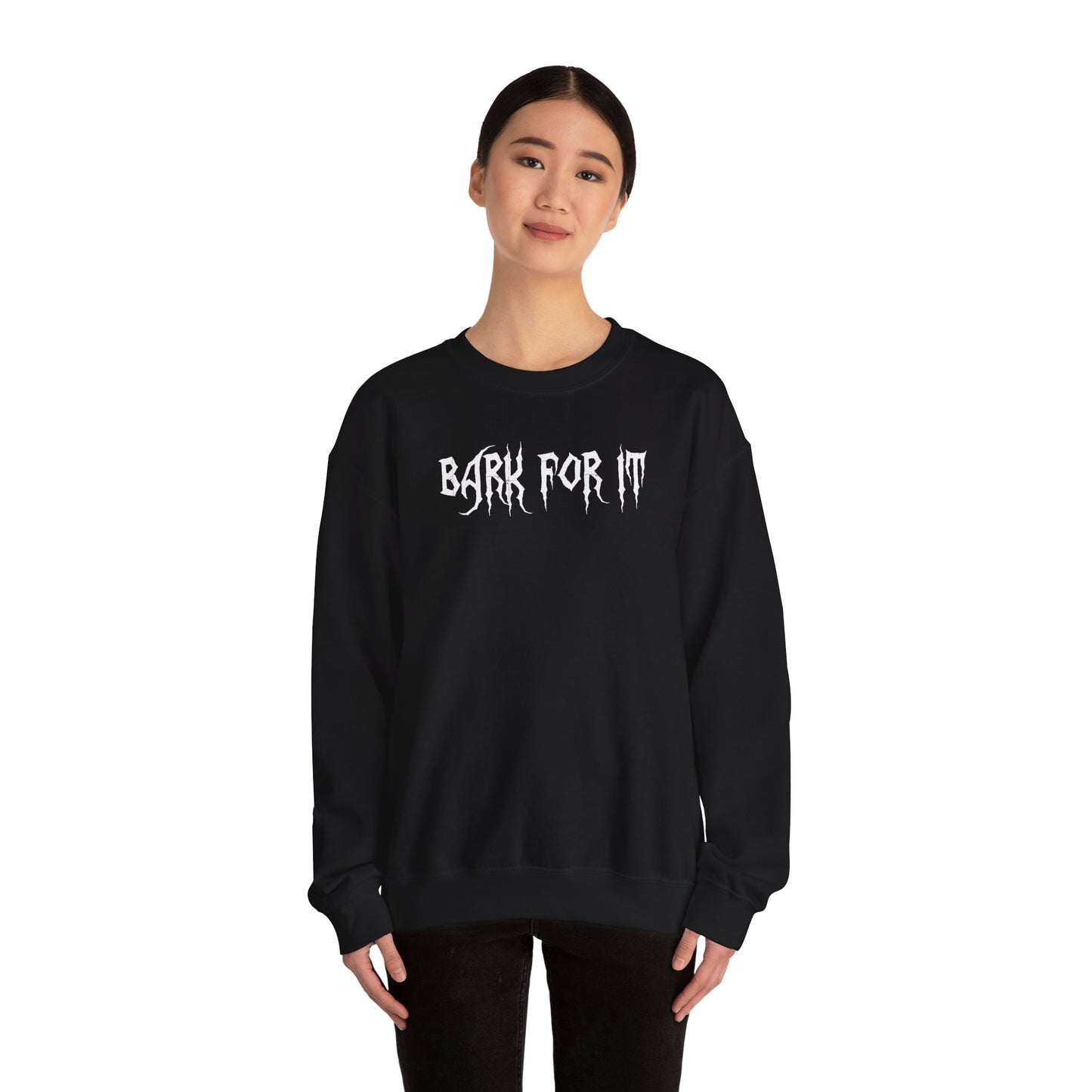 Bark for it Sweatshirt
