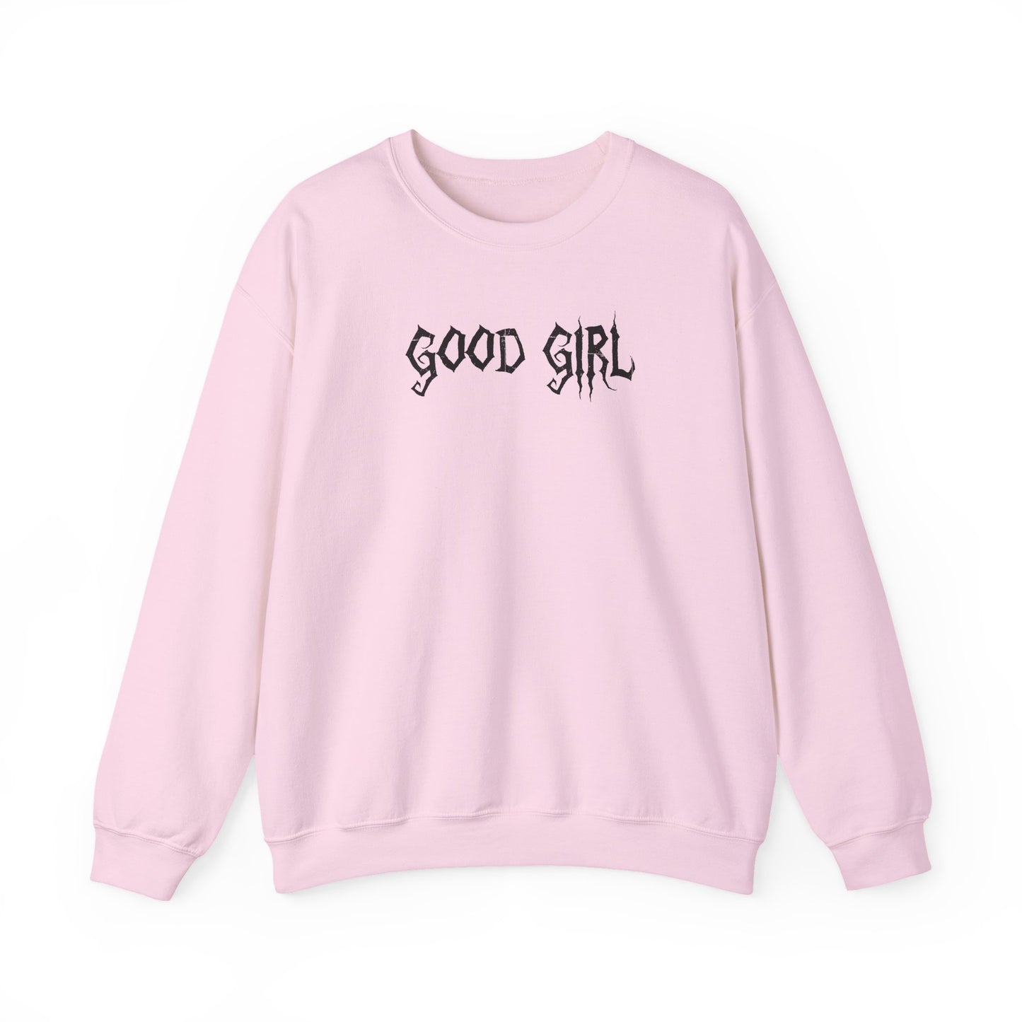 Good Girl Sweatshirt