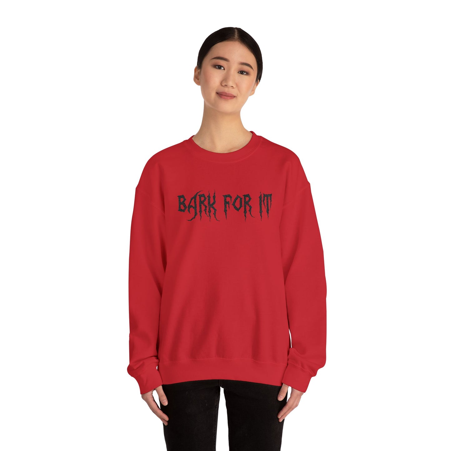 Bark for it Sweatshirt - Embroidered